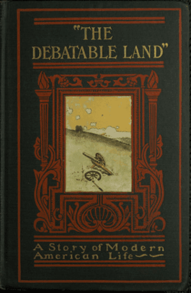 "The Debatable Land": A Novel "The Debatable Land": A Novel